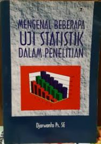 Image of Mengenal Beberapa Uji Statistik Dalam Penelitian