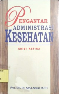 Image of Pengantar Administrasi Kesehatan