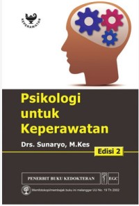 Image of PSIKOLOGI UNTUK KEPERAWATAN