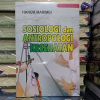 Image of Sosiologi Dan Antropologi Kesehatan